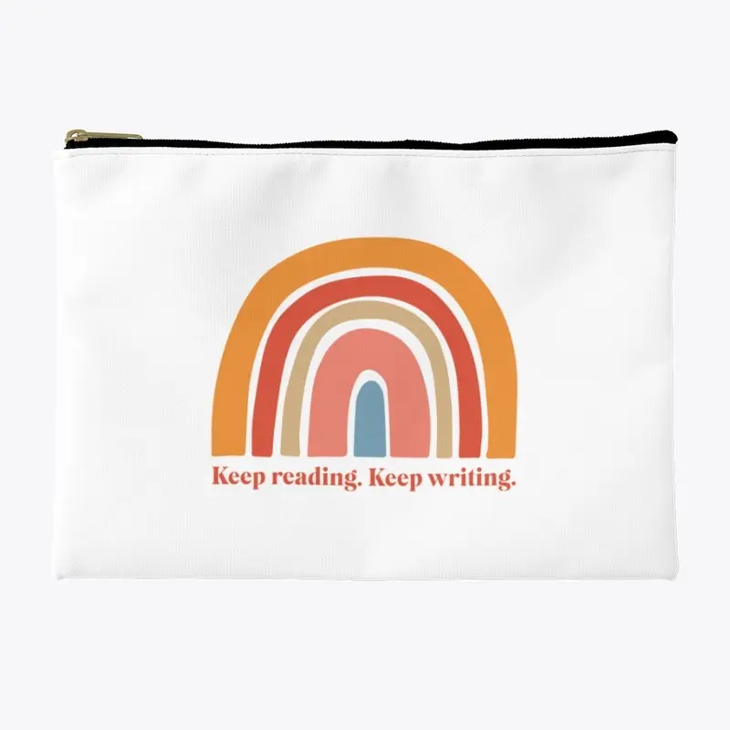 Keep reading. Keep writing. Boho Rainbow